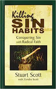 KILLING SIN HABITS
