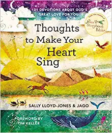 THOUGHTS TO MAKE YOUR HEART SING 101 DEVOTIONS