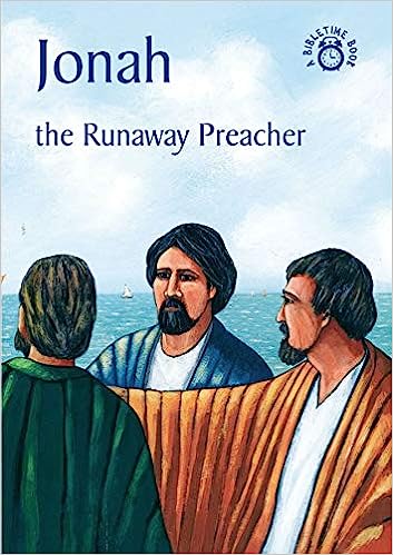 BIBLE WISE OT JONAH RUNAWAY PREACHER