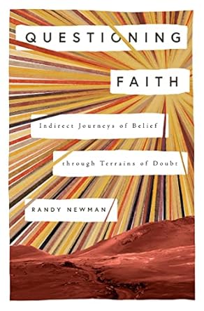 QUESTIONING FAITH: INDIRECT JOURNEYS OF BELIEF THROUGH TERRAINS OF DOUBT