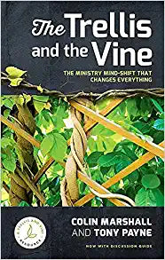 TRELLIS AND THE VINE WITH DISCUSSION GUIDE PB