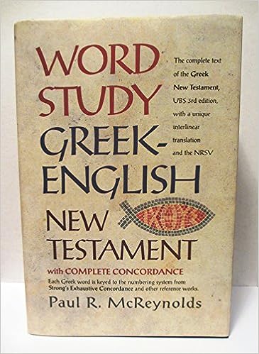 WORD STUDY GREEK ENGLISH   NEW TESTAMENT