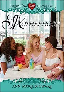 PREPARING MY HREART FOR MOTHERHOOD