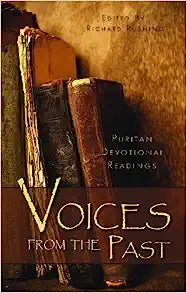 VOICES FROM THE PAST VOL1 PURITAN DEVOTIONAL READI