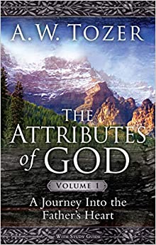 ATTRIBUTES OF GOD VOLUME 1 AW TOZER