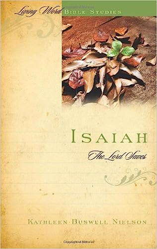 ISAIAH THE LORD SAVES