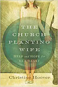 CHURCH PLANTING WIFE