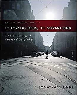 FOLLOWING JESUS THE SERVANT KING