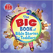 B&H KIDS BIG BOOK OF BIBLE STORIES FOR TODDLERS Y1-4 BBK