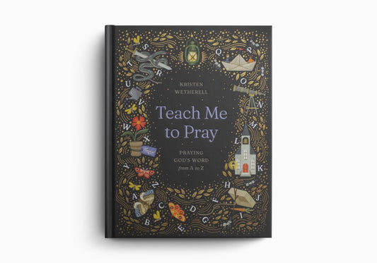 TEACH ME TO PRAY