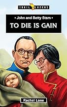 TRL BLZ JOHN & BETTY SAM TO DIE IS GAIN