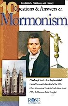 PAMPHLET 10 Q & A FOR MORMONS