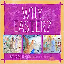 WHY EASTER DEVOTIONAL