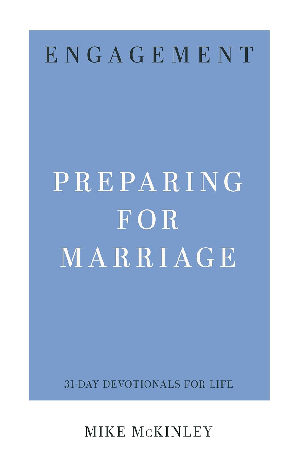 31 DD ENGAGEMENT PREPARING FOR MARRIAGE