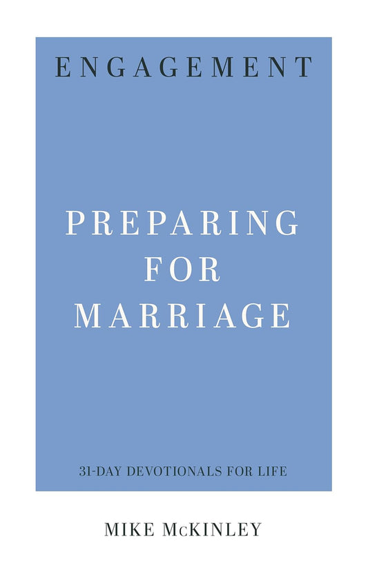 31 DD ENGAGEMENT PREPARING FOR MARRIAGE