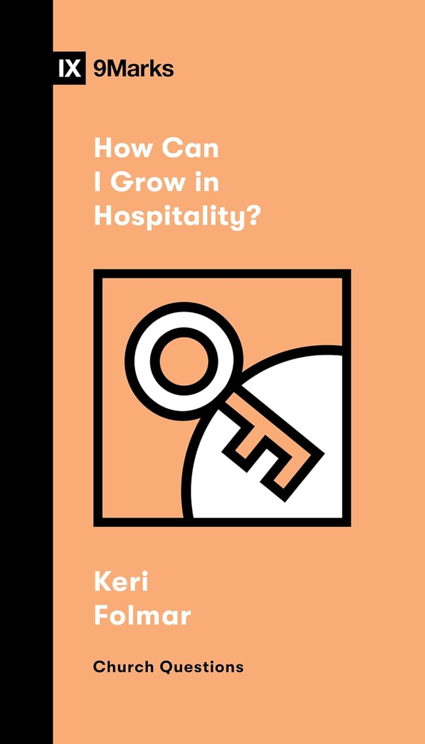 9 MARKS HOW CAN I GROW IN HOSPITALITY?