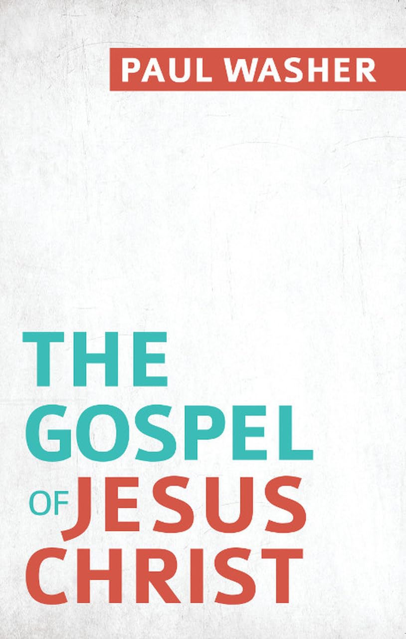 THE GOSPEL OF JESUS CHRIST (WASHER)