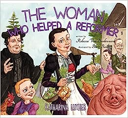 BBK BOT WOMAN WHO HELPED A REFORMER KATHARINA LUTH
