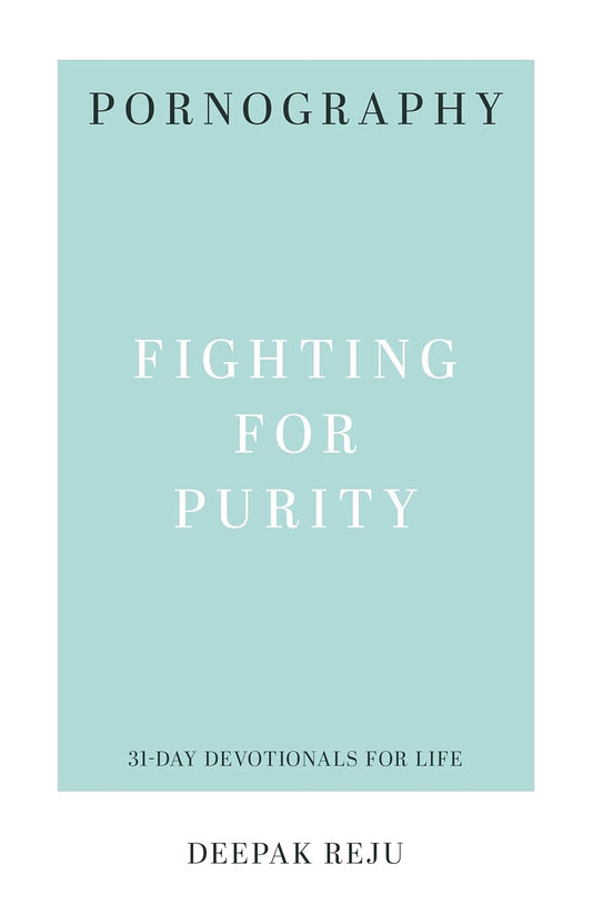 31 DD PORNOGRAPHY FIGHTING FOR PURITY