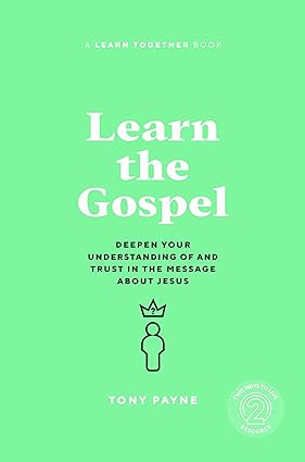 LEARN THE GOSPEL