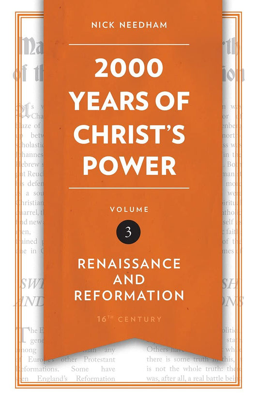 2000 YEARS OF CHRISTS POWER V3 RENAISSANCE & REFORMATION
