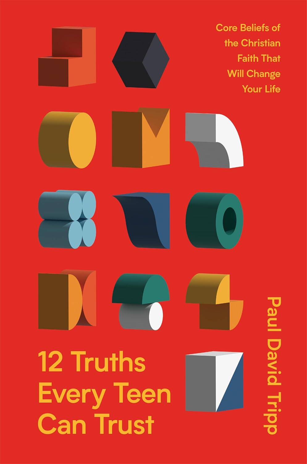 12 TRUTHS EVERY TEEN CAN TRUST