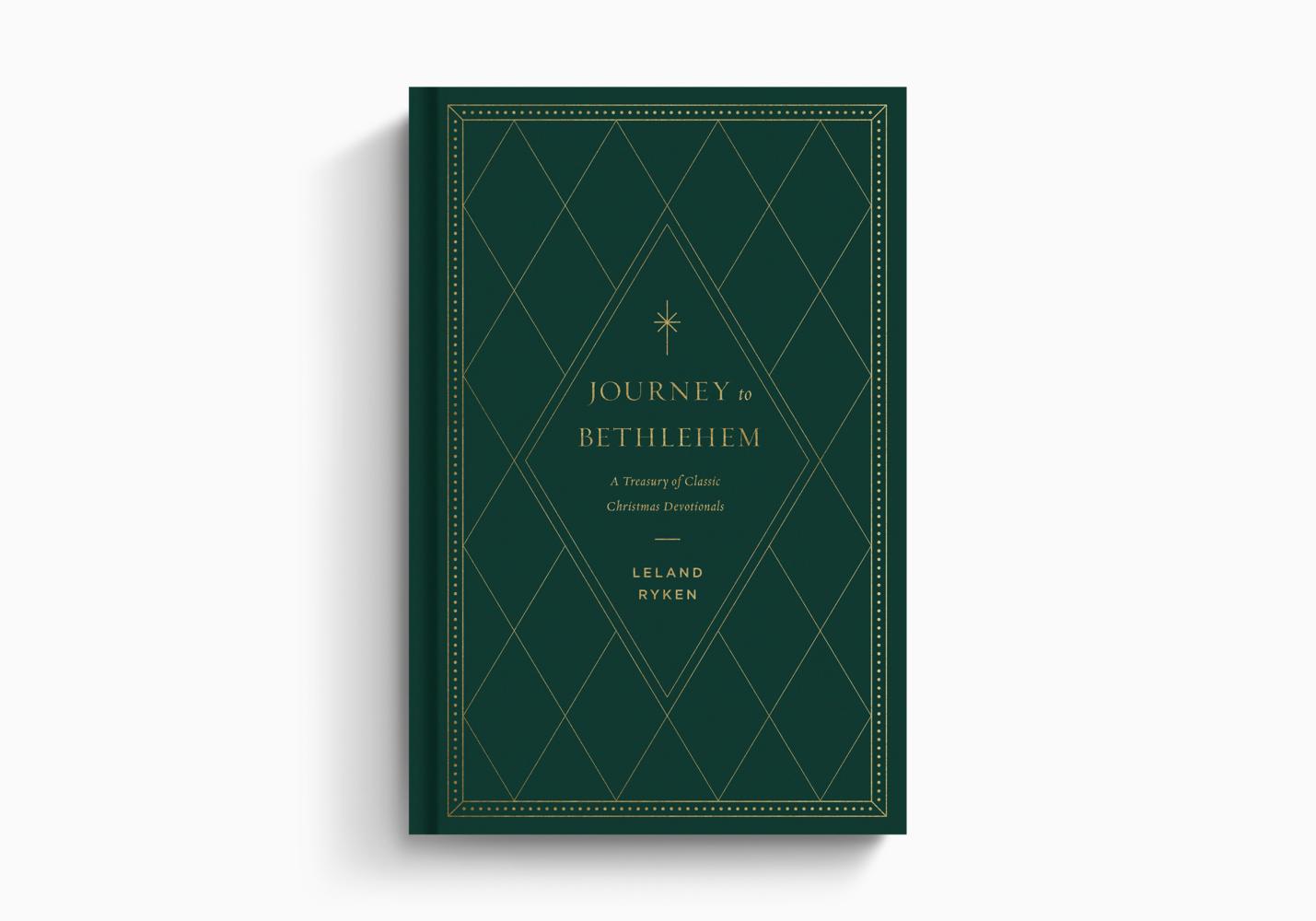 JOURNEY TO BETHLEHEM A TREASURY OF CLASSIC CHRISTMAS DEVOTIONALS
