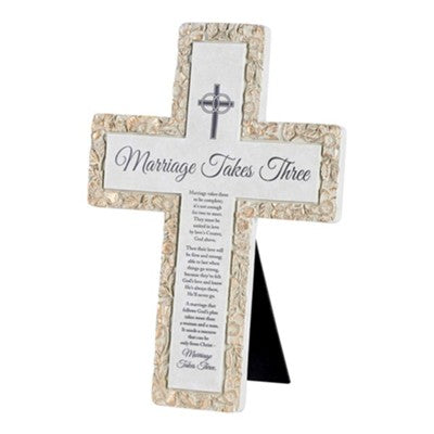 DIC TTCR-2005 TABLETOP CROSS MARRIAGE TAKES THREE POEM
