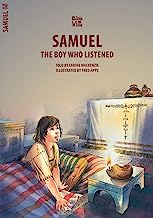 BIBLE WISE OT SAMUEL THE BOY WHO LISTENED