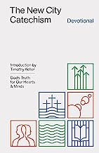 NEW CITY CATECHISM DEVOTIONAL