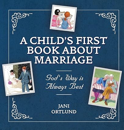 CHILDS FIRST BOOK ABOUT MARRIAGE