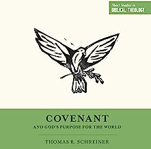 SSBT COVENANT AND GODS PURPOSE FOR THE WORLD