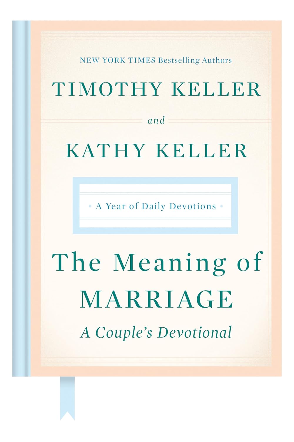 MEANING OF MARRIAGE A COUPLES DEVOTIONAL