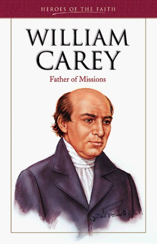 OMB FATHER OF MODERN MISSIONS WILLIAM CAREY
