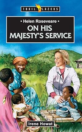 HELEN ROSEVEARE  ON HIS MAJESTY TB