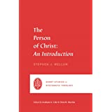 SSST PERSON OF CHRIST AN INTRODUCTION