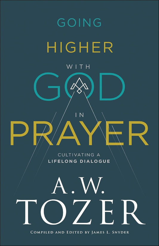 OMB GOING HIGHER WITH GOD TOZER