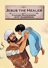 BIBLE ALIVE JESUS THE HEALER