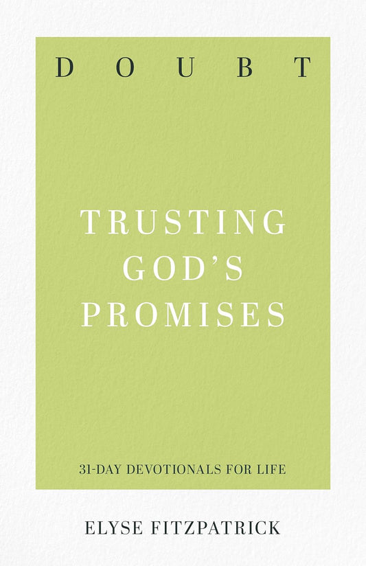 31 DD DOUBT TRUSTING GODS PROMISES