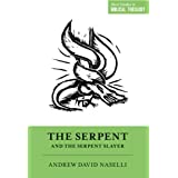 SSBT THE SERPENT AND THE SERPENT SLAYER