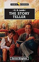 CS LEWIS THE STORY TELLER