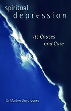 SPIRITUAL DEPRESSION ITS CAUSES & CURE
