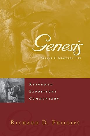 REC REFORMED EXPOSITORY COMMENTARIES GENESIS: 2 VOLUME SET REFORMED EXPOSITORY COMMENTARIES