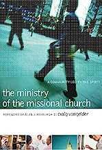 MINISTRY OF THE MISSIONAL CHURCH
