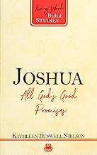 LWBS JOSHUA ALL GODS GOOD PROMISES
