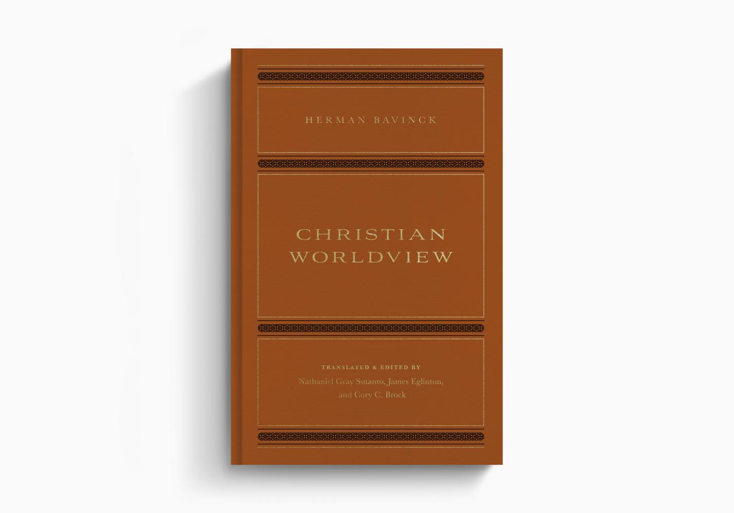 CHRISTIAN WORLDVIEW