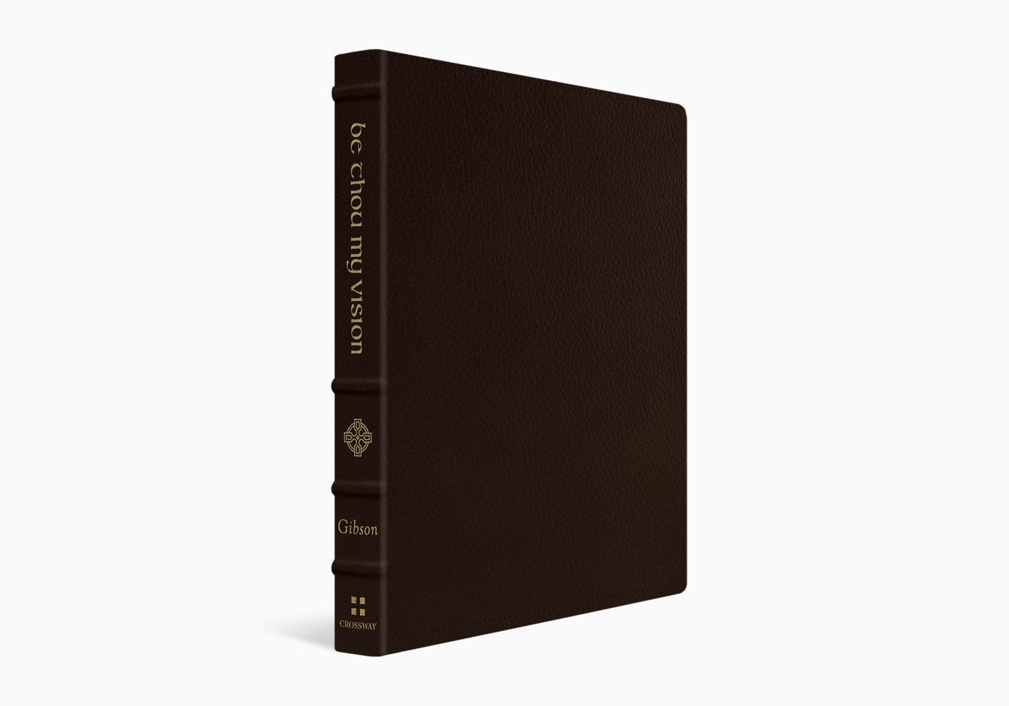 BE THOU MY VISION (GIFT EDITION)