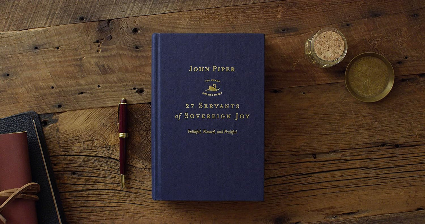 27 SERVANTS OF SOVEREIGN JOY