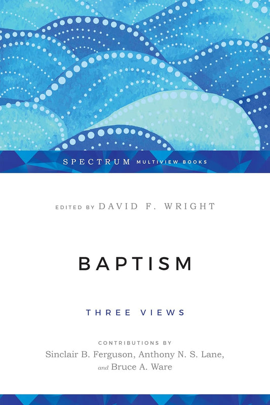 BAPTISM THREE VIEWS