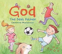 GOD THE BEST FATHER